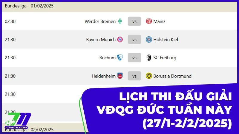 Lịch thi đấu và phát sóng giải VĐQG Đức tuần này (27/1-2/2/2025) 4 Lịch thi đấu và phát sóng giải VĐQG Đức tuần này (27/1-2/2/2025)
