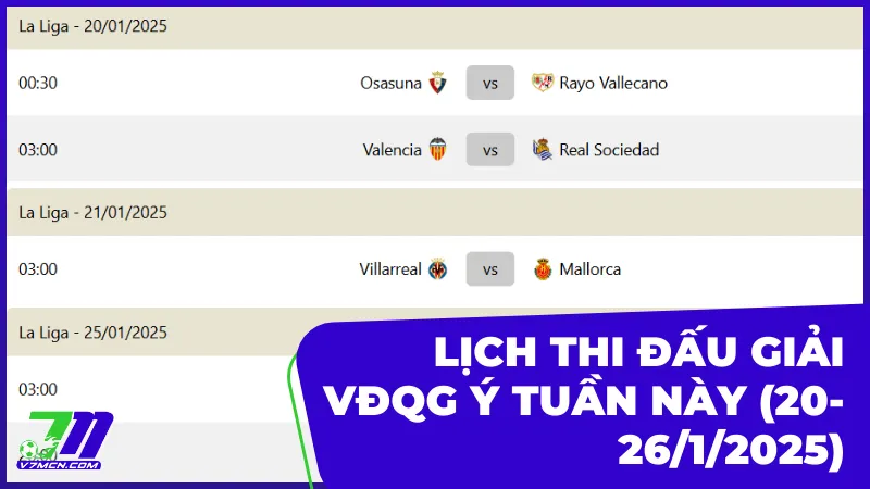 Lịch thi đấu và phát sóng La Liga tuần này (20-26/1/2025) 10 Lịch thi đấu và phát sóng La Liga tuần này (20-26/1/2025)