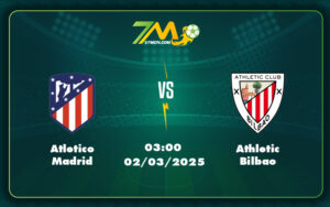 atletico madrid athletic bilbao 02 03 la liga - Atletico Madrid vs Athletic Bilbao Phân tích soi kèo và dự đoán tỉ số chính xác
