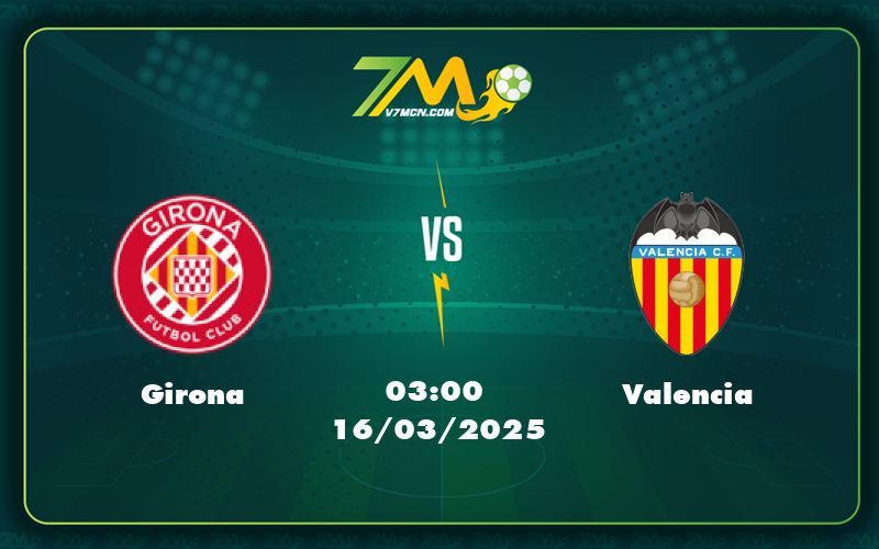 Nhận định soi kèo Girona vs Valencia Cuộc chiến khó lường tại La Liga 6 girona valencia 16 03 la liga - Nhận định soi kèo Girona vs Valencia Cuộc chiến khó lường tại La Liga
