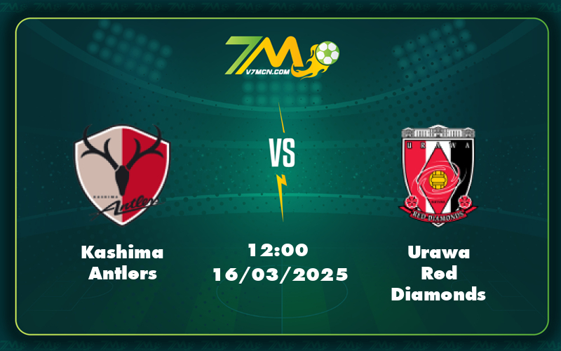 Nhận định soi kèo Kashima Antlers vs Urawa Red Diamonds Cuộc chiến hấp dẫn tại J-League 4 kashima antlers urawa red diamonds 16 03 vdqg nhat ban - Nhận định soi kèo Kashima Antlers vs Urawa Red Diamonds Cuộc chiến hấp dẫn tại J-League