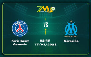 paris saint germain marseille 17 03 ligue 1 - Nhận định soi kèo Paris Saint Germain vs Marseille Cuộc chiến ngôi đầu Ligue 1