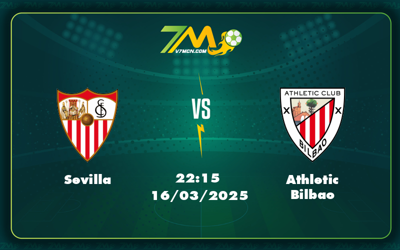 Nhận định soi kèo Sevilla vs Athletic Bilbao Cuộc chiến cân tài tại La Liga 4 sevilla athletic bilbao 16 03 la liga - Nhận định soi kèo Sevilla vs Athletic Bilbao Cuộc chiến cân tài tại La Liga